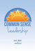 Common Sense Leadership by Karl Horst, Tom McQueen