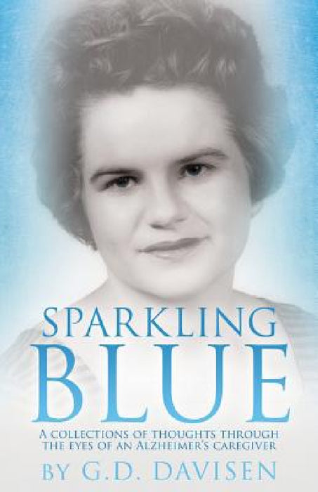 Sparkling Blue by G. D. Davisen