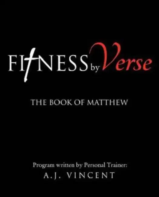 Fitness by Verse by A. J. Vincent
