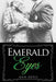 Emerald Eyes by Ann Artis
