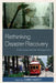 Rethinking Disaster Recovery: A Hurricane Katrina Retrospective by Jeannie Haubert