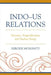Indo-US Relations: Terrorism, Nonproliferation, and Nuclear Energy by Nirode Mohanty