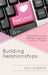 Building Relationships: Online Dating and the New Logics of Internet Culture by Dawn Shepherd
