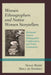 Women Ethnographers and Native Women Storytellers: Relational Science, Ethnographic Collaboration, and Tribal Community by Susan Berry Brill de Ramírez
