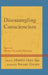 Disentangling Consciencism: Essays on Kwame Nkrumah's Philosophy by Martin Odei Ajei, Kwame Gyekye, Kofi Ackah