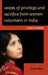 Voices of Privilege and Sacrifice from Women Volunteers in India: I Can Change by Aditi Mitra