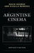 Argentine Cinema: From Noir to Neo-Noir by David George, Gizella Meneses