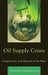 Oil Supply Crises: Cooperation and Discord in the West by Vessela Chakarova