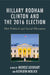 Hillary Rodham Clinton and the 2016 Election: Her Political and Social Discourse by Michele Lockhart, Kathleen Mollick, Diane M. Blair