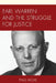 Earl Warren and the Struggle for Justice by Paul Moke