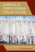 Marriage in Turkish German Popular Culture: States of Matrimony in the New Millennium by Heather Merle Benbow