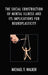 The Social Construction of Mental Illness and Its Implications for Neuroplasticity by Michael T. Walker