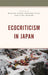 Ecocriticism in Japan by Hisaaki Wake, Keijiro Suga, Yuki Masami