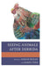 Seeing Animals after Derrida by Sarah Bezan, James Tink, José Alaniz