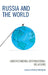 Russia and the World: Understanding International Relations by Natalia Tsvetkova