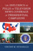 Influence of Polls on Television News Coverage of Presidential Campaigns by Vincent M. Fitzgerald