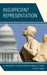 Insufficient Representation: The Disconnect between Congress and Its Citizens by Patrick Fisher