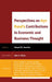 Perspectives on Ayn Rand's Contributions to Economic and Business Thought by Edward W. Younkins, And Cha Samuel Bostaph, Bryan Caplan