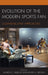 Evolution of the Modern Sports Fan: Communicative Approaches by Andrew C. Billings, Kenon A. Brown, Kimberly R. Baker
