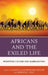 Africans and the Exiled Life: Migration, Culture, and Globalization by Sabella Ogbobode Abidde
