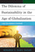 Dilemma of Sustainability in the Age of Globalization: A Quest for a Paradigm of Development by Mohamed El-Kamel Bakari