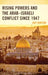 Rising Powers and the Arab-Israeli Conflict since 1947 by Guy Burton