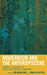 Modernism and the Anthropocene: Material Ecologies of Twentieth-Century Literature by Jon Hegglund