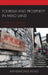 Tourism and Prosperity in Miao Land: Power and Inequality in Rural Ethnic China by Xianghong Feng