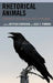 Rhetorical Animals: Boundaries of the Human in the Study of Persuasion by Bjorkdahl Kristian