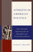 Atheists in American Politics: Social Movement Organizing from the Nineteenth to the Twenty-First Centuries by Richard J. Meagher