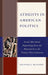 Atheists in American Politics: Social Movement Organizing from the Nineteenth to the Twenty-First Centuries by Richard J. Meagher