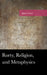 Rorty, Religion, and Metaphysics by John Owens