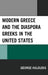 Modern Greece and the Diaspora Greeks in the United States by George Kaloudis