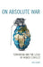 On Absolute War: Terrorism and the Logic of Armed Conflict by Eric Fleury