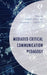 Mediated Critical Communication Pedagogy by Ahmet Atay