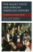 Bahá'í Faith and African American History: Creating Racial and Religious Diversity by Loni Bramson