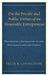 On the Private and Public Virtues of an Honorable Entrepreneur: Preventing a Separation of the Honorable and the Useful by Felix R. Livingston