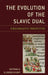 Evolution of the Slavic Dual: A Biolinguistic Perspective by Tatyana G. Slobodchikoff