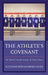 Athlete's Covenant: The Moral Transformation of Team Players by Suzanne Stefanowski Hudd