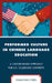Performed Culture in Chinese Language Education: A Culture-Based Approach for U.S. Collegiate Contexts by Guangyan Chen