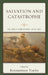 Salvation and Catastrophe: The Greek-Turkish War, 1919-1922 by Konstantinos Travlos