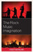Rock Music Imagination by Robert McParland