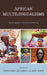 African Multilingualisms: Rural Linguistic and Cultural Diversity by Pierpaolo Di Carlo