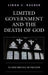 Limited Government and the Death of God: The Rise and Fall of Freedom by Linda C. Raeder