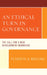 Ethical Turn in Governance: The Call for a New Development Narrative by Pearson A. Broome