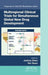 Multiregional Clinical Trials for Simultaneous Global New Drug Development by Joshua Chen