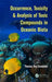 Occurrence, Toxicity & Analysis of Toxic Compounds in Oceanic Biota by Thomas Roy Crompton