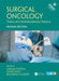 Surgical Oncology: Theory and Multidisciplinary Practice, Second Edition by Graeme J. Poston