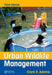 Urban Wildlife Management by Clark E. Adams