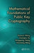 Mathematical Foundations of Public Key Cryptography by Xiaoyun Wang